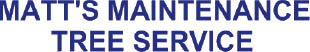matts maintenance tree service logo